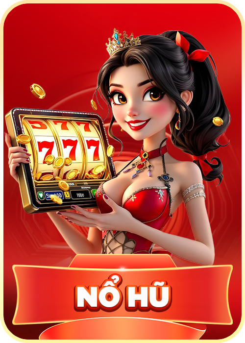 nổ hũ